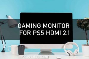 GAMING MONITOR FOR PS5 HDMI